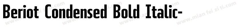 Beriot Condensed Bold Italic字体转换